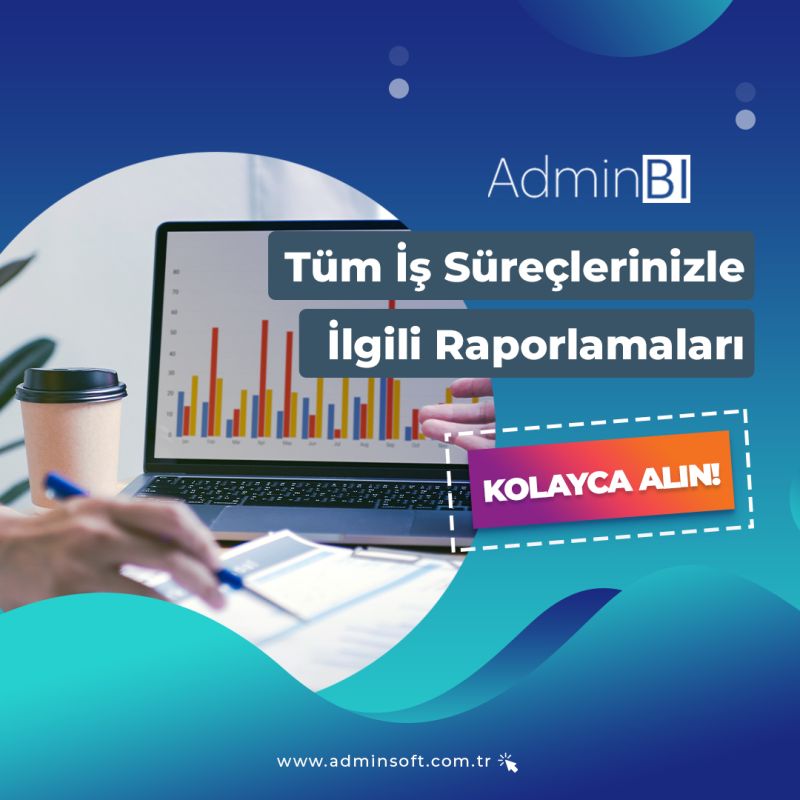 Admin BI Raporlama Çözümü