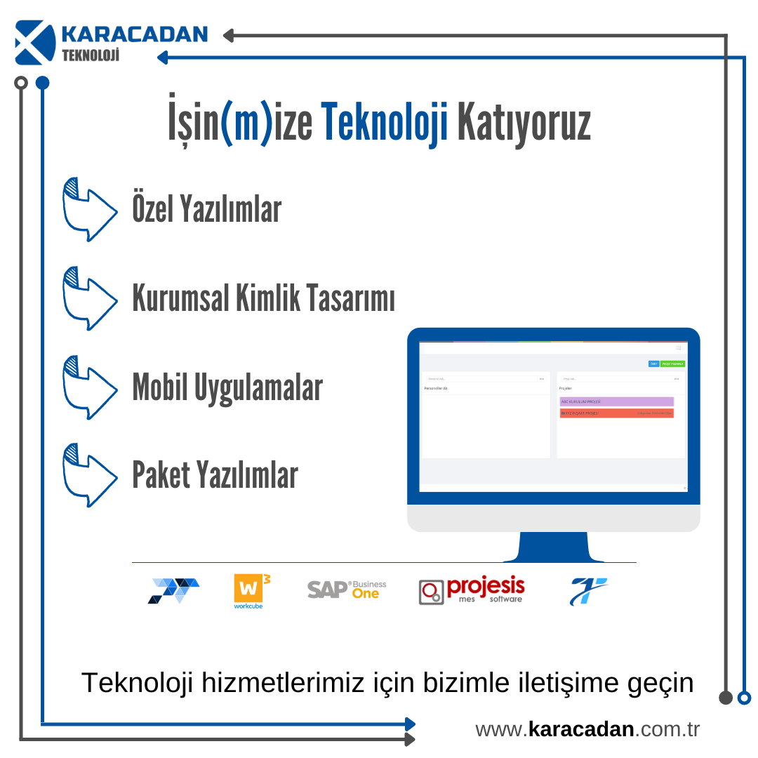 Karacadan Danışmanlık Bilişim Mühendislik Sanayi ve Dış Ticaret Limited Şirketi