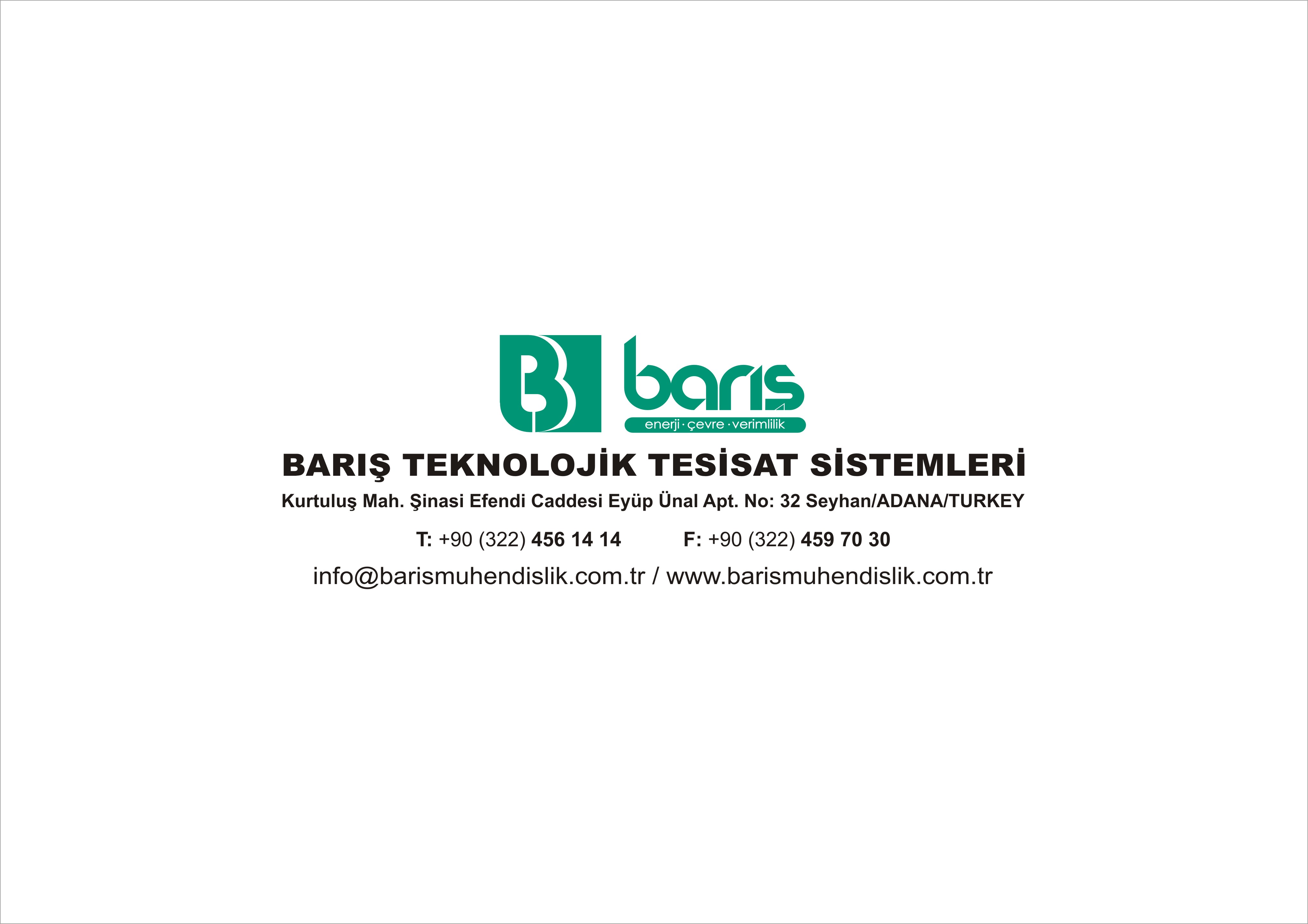 BARIŞ TEKNOLOJİK TESİSAT