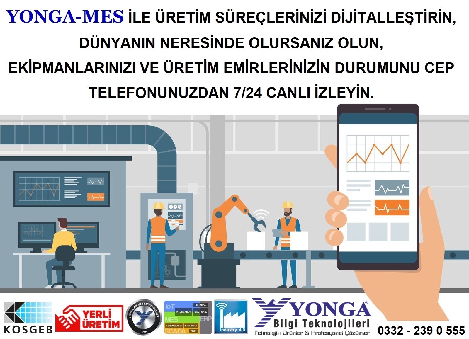 YONGA-MES ÜRETİM YÜRÜTME SİSTEMİ