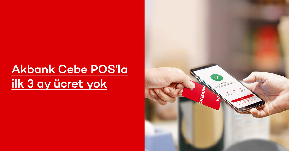 Akbank Cebe POS’la Cep Telefonun POS’a dönüşüyor !