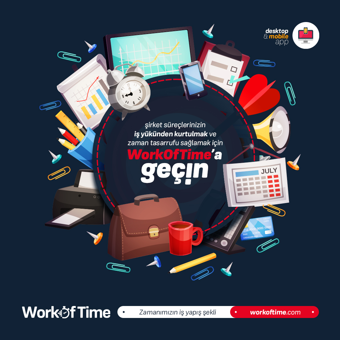 WorkOfTime - Ofis Süreçleri Yönetimi