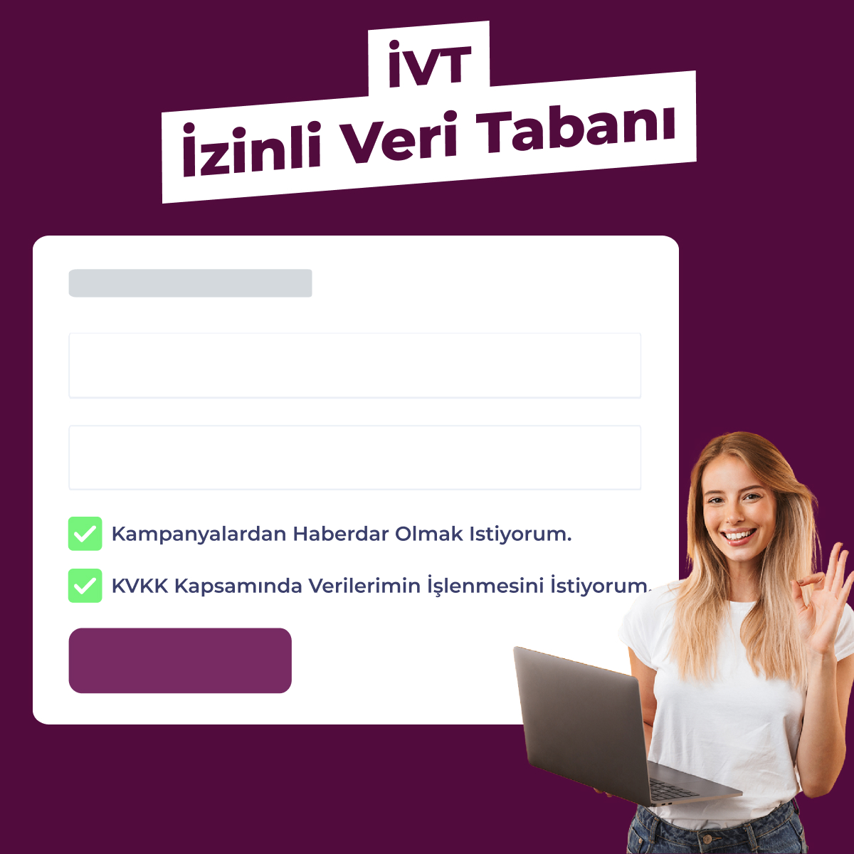 İVT (İzinli Veri Tabanı Yönetimi)